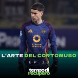 L'arte del Cortomuso | TDR Ep.30