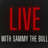 EP.1 Live Q & A With Sammy The Bull