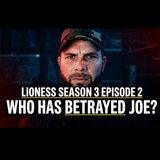 Lioness Season 3 Episode 2 - No Sorrow Like the Survivor - Geek In Camo