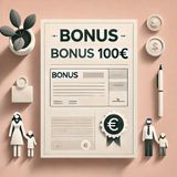 Bonus 100 Euro: Come Richiederlo e Chi Ne Ha Diritto