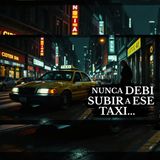 Le tome el viaje a un MUERTO / 7 Relatos de TERROR de taxistas