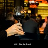 #66 - Gigi dal Chianti