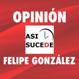 Comentario Felipe González 17062024