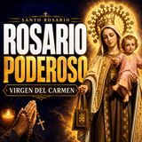 SANTO ROSARIO POR LA CONVERSIÓN, A LA VIRGEN DEL CARMEN ❤️ Bajo Tu Amparo Nos Acogemos🙏