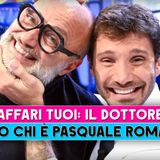Affari Tuoi, Il Dottore: Ecco Chi E' Pasquale Romano!