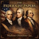 The Federalist Papers – James Madison, Alexander Hamilton & John Jay Audiobook | U.S. Constitution Explained Part 1