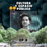 T4E8: Cultura y espacio público en Medellín con Ana Estrada - Taller de Arquitectos