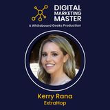 "Resilience and Strategy in Marketing" with Kerry Rana of ExtraHop