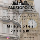 Faustópolis Radioshow: London