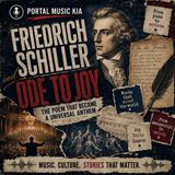 Friedrich Schiller and Ode to Joy The Poem That Became a Universal Anthem