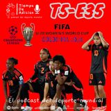 Episodio 35 Temp 5_ Selección Colombia sub 20 Femenina _ Champions League