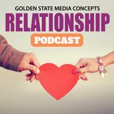 GSMC Relationship Podcast Episode 126: Can't Hide Behind This