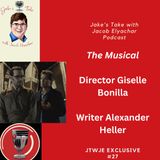 Jake’s Take EXCLUSIVE- The Musical’s Giselle Bonilla & Alexander Heller!