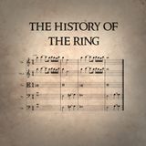 01 - The History of the Ring