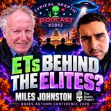 Chasing the ETs Behind the Elites? Miles Johnston | Bases Autumn Conference 2026 | TSP # 2843