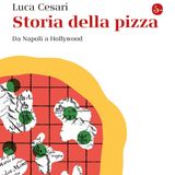 Luca Cesari "Storia della pizza"