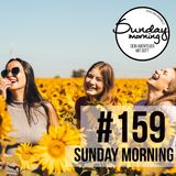 Summer Essentials #1 - Beziehungen vertiefen im Urlaub | Sunday Morning #159