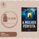 Episódio 26 - Tema: Thrillers