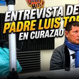 15-26_ No te Pierdas ESTA ENTREVISTA desde la Radio en Curazao_ Padre Luis Toro