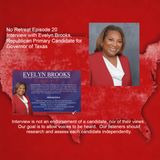 Episode 20 Interview with Evelyn Brooks, Republican for Governor of Texas