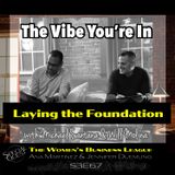 S3E67: Laying the Foundation