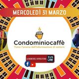 Puntata 3 - #CondominioCaffè