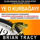 [Turkish] - Ye o kurbağayı! İşleri Savsaklamaktan Vazgeçmenin, Ataletten Kurtulmanın ve Her Koşulda Başarılı Olmanın 21 Olağanüstü Yolu by B
