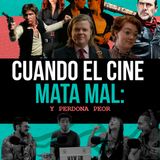 Cuando el cine mata mal y perdona peor