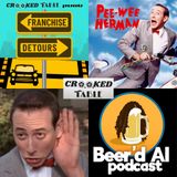 Pee-wee Herman (feat. Lauren Carey of the Beer'd Al Podcast)