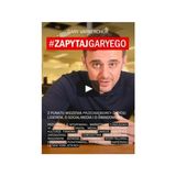 Gary Vaynerchuk "Zapytaj Garyego" - recenzja