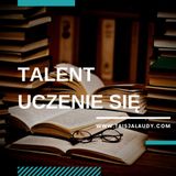 Talent Uczenie się (Learner) - Test GALLUPa, Clifton StrengthsFinder 2.0