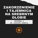 Zakorzenienie i tajemnica "Na srebrnym globie" (1987) [ft. dr Jacek Sobota] [cz. II]