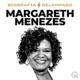Margareth Menezes Biografia Relâmpago — Verão da Resistência Cultural