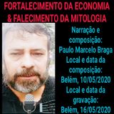 FORTALECIMENTO DA ECONOMIA & FALECIMENTO DA MITOLOGIA