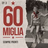EP 3 - Sempre pronti