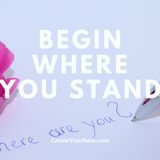 3431 Begin Where You Stand
