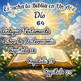 Escucha la Biblia en un año - Día 64