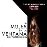 La mujer en la ventana • Catando Netflix • Series y Películas