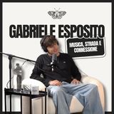 S01 • EP05 - Gabriele Esposito: musica autentica, strada e connessione