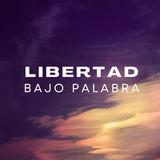 Libertad Bajo Palabra — T1E2: Entrevista con Peñalta, artista plástico contemporáneo. De las leyes al arte.