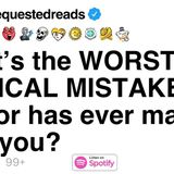 [FULL STORY] What_s the WORST MEDICAL MISTAKE a doctor has ever made with you
