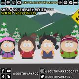 SMB#288 - S21E8 Moss Piglets - "That's what I said. Your family lives in a trailer"