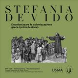90. Decolonizzare la colonizzazione greca (prima lezione) - Stefania De Vido