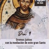 S. Francisco de Asís, día 9