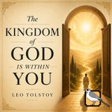 The Kingdom of God Is Within You - Full Audiobook (León Tolstói) | Part 2 of 2