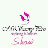 THE "MSSAVVYPRO" SHOW HOSTED BY PATRICE JACKSON GUEST ROBYN HILL & JUAN TONEY