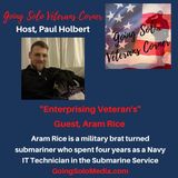 Enterprising Veterans  Guest, Aram Rice