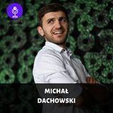 15. Michał Dachowski - fizjoterapia i biznes