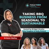 Taking BBQ Business from Seasonal to Sustainable: Kristen Bailey, Sweets & Meats