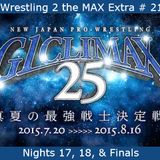 W2M Extra # 21:  NJPW G1 Climax 25 Nights 17, 18, & The Finals